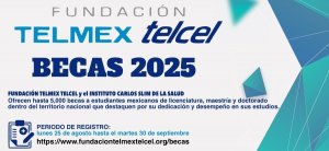Beca &quot;Funcacióm Telmex Telcel 2025&quot;