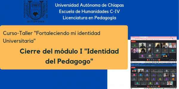 Cierre de Modulo I &quot;Identidad del Pedagogo&quot;