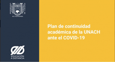 Plan de Continuidad Académica de la UNACH ante el COVID-19