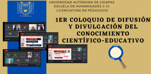 1er. Coloquio de Difusión y Divulgación del Conocimiento Científico-Educativo